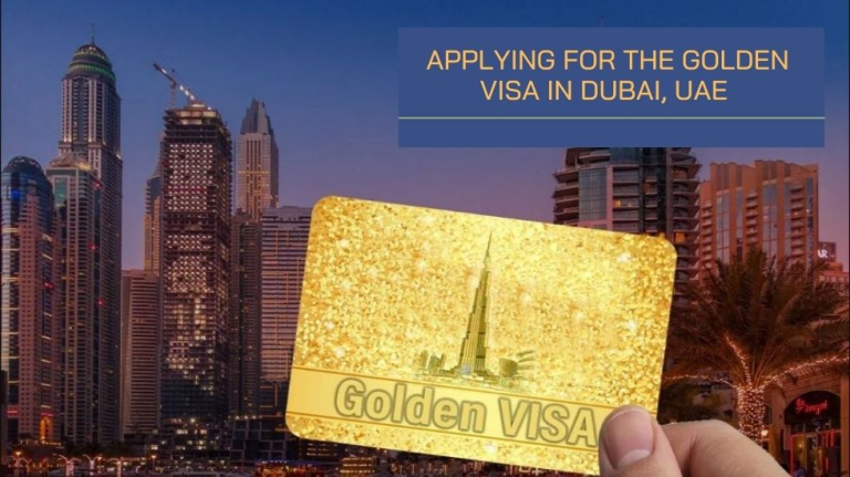 How Can I Get Golden Visa In UAE