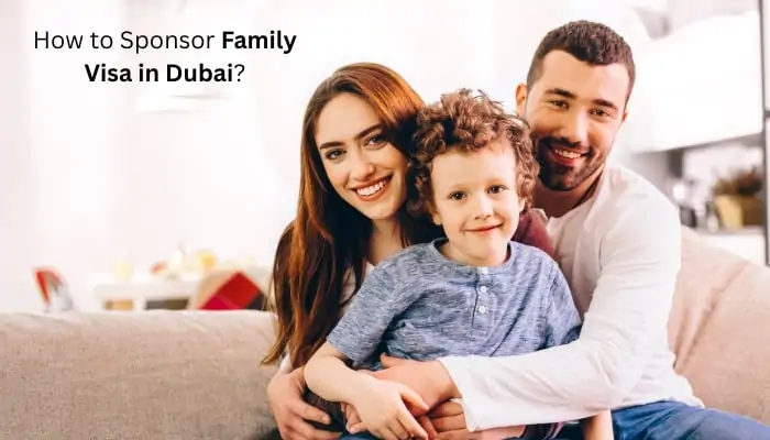 How To Get Family Visa For Dubai